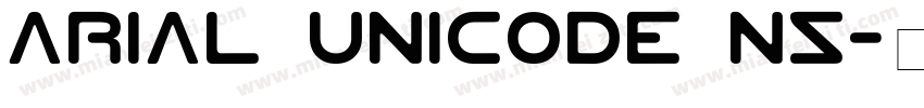 Arial Unicode NS字体转换